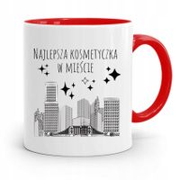 Kubek Czerwony Dla Kosmetyczki Najlepsza W Mieście Z Nadrukiem Ze Zdjęciem