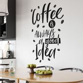 Naklejka Coffee Is Always A Good Idea N084 XL