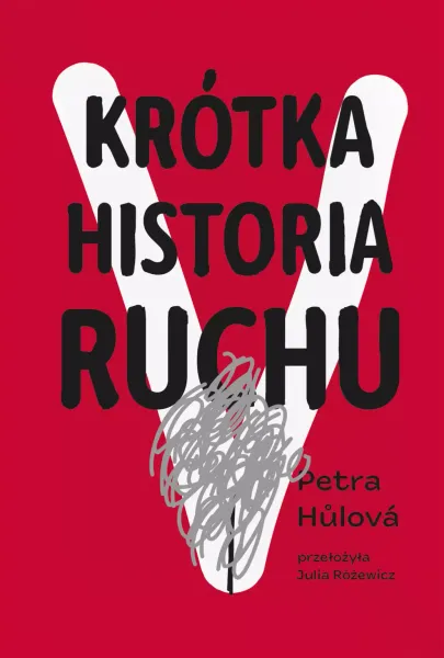 Krótka Historia Ruchu zdjęcie 1
