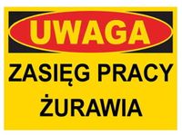 BTO-15 ZNAK TABLICA budowlana zasięg pracy żurawia