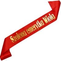 Szalona Emerytka + imię - czerwona szarfa ze złotym nadrukiem