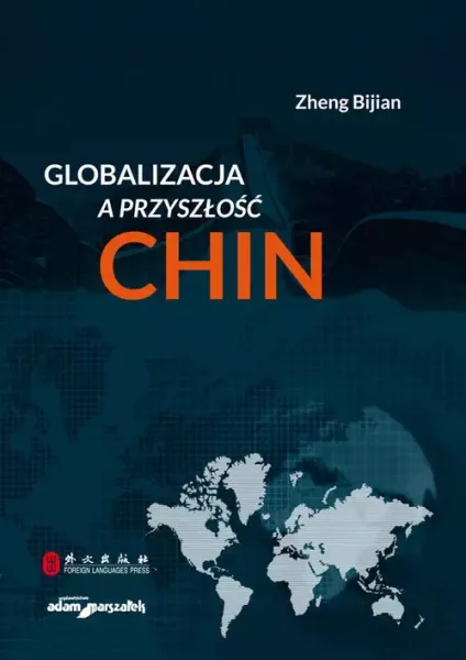 Globalizacja a przyszłość Chin zdjęcie 1