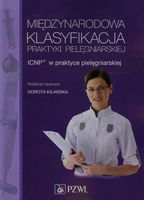 Międzynarodowa Klasyfikacja Praktyki Pielęgniarskiej Kilańska Dorota