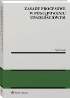 Zasady procesowe w postępowaniu upadłościowym - Paweł Janda