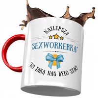 Kubek Czerwony Dla Sexworkerki Najlepsza Prezent Z Nadrukiem Ze Zdjęciem