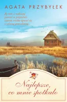 Najlepsze Co Mnie Spotkało