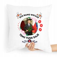Poduszka Prezent Politycy Donald Tusk Platforma Po Z Nadrukiem Ze Zdjęciem