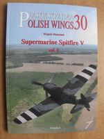 Polish Wings No. 30 - Supermarine Spitfire V vol. 2