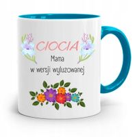 Kubek Błękitny Dla Cioci Mama W Wersji Wyluzowanej Z Nadrukiem Ze Zdjęciem