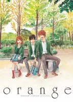 Manga shoujo o dziewczynie i tajemniczym liście z prośbą - Orange Tom 1