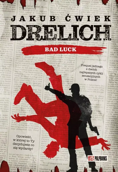 Drelich. Bad Luck. Edycja na 20-lecie zdjęcie 1