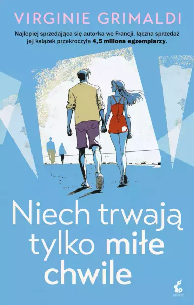 Niech trwają tylko miłe chwile zdjęcie 1