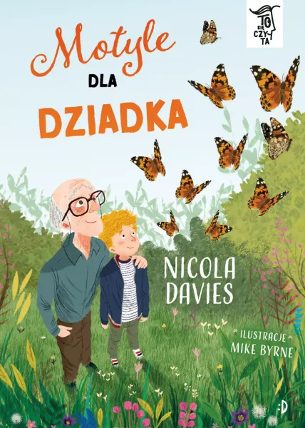 To się czyta.Tom 2. Motyle dla dziadka zdjęcie 1