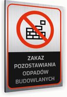 Tabliczka znak informacyjny 30x20 ODPADY BUDOWLANE Nierdzewna NADRUK UV