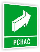 Tabliczka ewakuacyjna informacyjna z nadrukiem 20x15 cm pchać