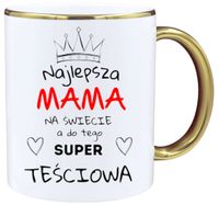KUBEK Z NADRUKIEM PREZENT NA DZIEŃ MATKI URODZINY DLA MAMY TEŚCIOWEJ WZORY
