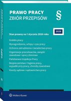 Kodeks pracy. Wynagrodzenia, urlopy i czas pracy. Ochrona zatrudnienia2026