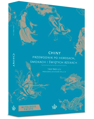 Chiny. Przewodnik Po Herosach, Smokach I Świętych Rzekach na Arena.pl