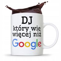 Dla Dja Muzyka Kubek Który Wie Więcej Niż Gogole Z Nadrukiem Ze Zdjęciem