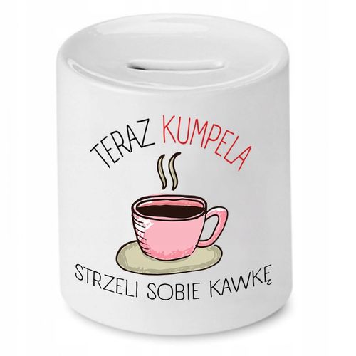 Skarbonka Dla Przyjaciela Strzeli Sobie Kawkę Z Nadrukiem Ze Zdjęciem na Arena.pl