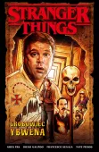 Stranger Things. Grobowiec Ybwena (Komiks)
