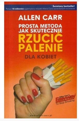Prosta metoda jak skutecznie rzucić palenie dla kobiet Allen Carr zdjęcie 1
