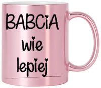 KUBEK RÓŻOWY PREMIUM Z NADRUKIEM BABCIA PREZENT DLA BABCI URODZINY IMIENINY