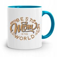 Kubek Błękitny Dla Mamy Matki Best Mom The World Z Nadrukiem Ze Zdjęciem
