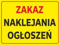 Naklejka ZAKAZ NAKLEJANIA OGŁOSZEŃ 15x20 cm