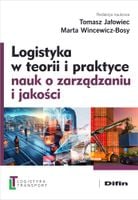 Logistyka w teorii i praktyce nauk o zarządzaniu..