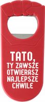 OTWIERACZ do piwa NADRUK UV personalizowany PREZENT na dzień TATY + imię
