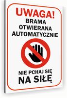 Tabliczka informacyjna znak NADRUK 40x30 BRAMA OTWIERANA AUTOMATYCZNIE