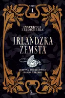 Inspektor i złodziejka. Irlandzka zemsta Tom I, Część I