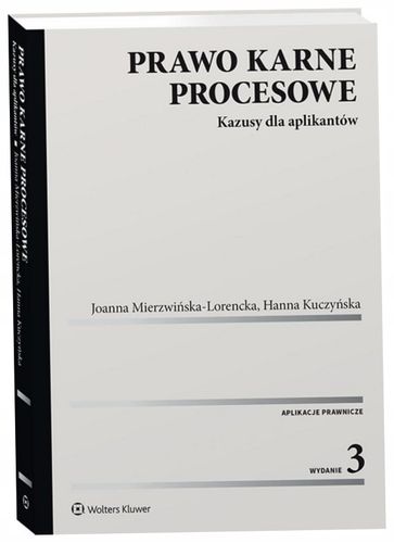 Prawo karne procesowe Kazusy dla aplikantów na Arena.pl