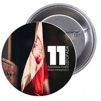 Przypinki 11 LISTOPADA ŚWIĘTO NIEPODLEGŁOŚCI