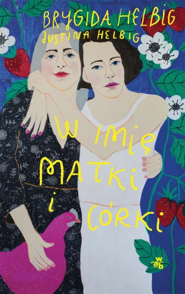 W Imię Matki I Córki zdjęcie 1