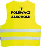 KAMIZELKA ODBLASKOWA z nadrukiem POLEWACZ ALKOHOLU