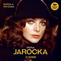 (mp3) Irena Jarocka o sobie zdjęcie 1