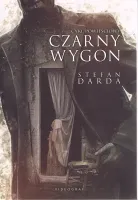 Czarny wygon. Cykl powieściowy wyd. 2023