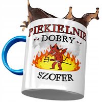 Kubek Błękitny Dla Szofera Piekielnie Dobry Z Nadrukiem Ze Zdjęciem