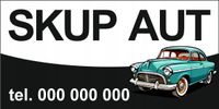 BANER OCZKOWANY reklamowy 100x50 cm różne wzory SKUP AUT SAMOCHODÓW