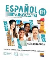 Espanol A Tope B1 przewodnik metodyczny - praca zbiorowa