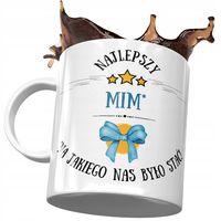 Kubek Dla Mima Najlepszy Mim Prezent Z Nadrukiem Ze Zdjęciem