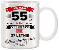 KUBEK Z NADRUKIEM ŚMIESZNY PREZENT NA 55 URODZINY ORYGINALNY UPOMINEK