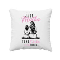 Jaka matka, taka córka - poduszka prezent na Dzień Matki