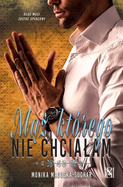 Mąż, którego nie chciałam zdjęcie 1