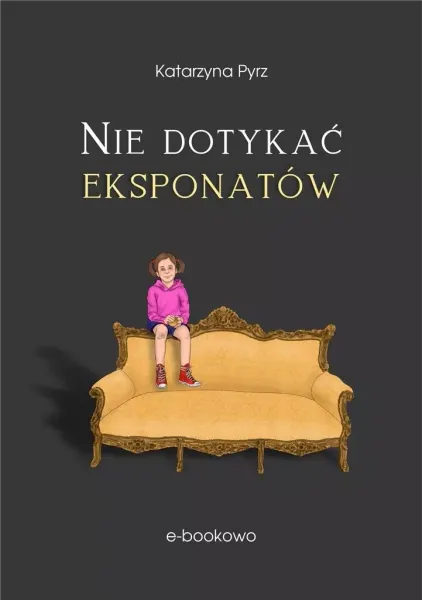 Nie dotykać eksponatów zdjęcie 1