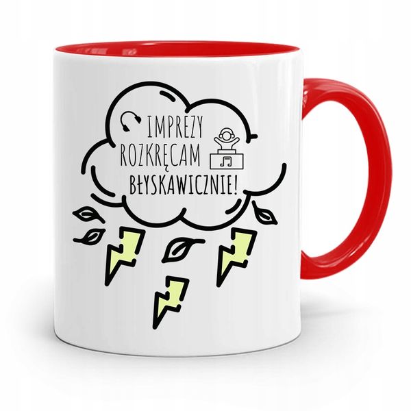 Dla Dja Muzyka Kubek Czerwony Imprezy Rozkręcam Z Nadrukiem Ze Zdjęciem zdjęcie 1
