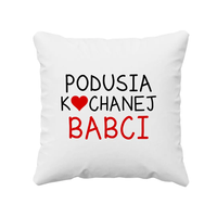 Podusia kochanej Babci - poduszka na prezent dla babci