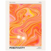 Plakat 50x40 POSITIVITY 1970 abstrakcja sztuka beżowy pomarańczowy retro